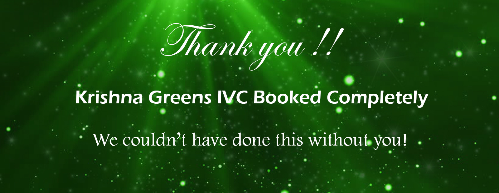 Krishna Greens IVC